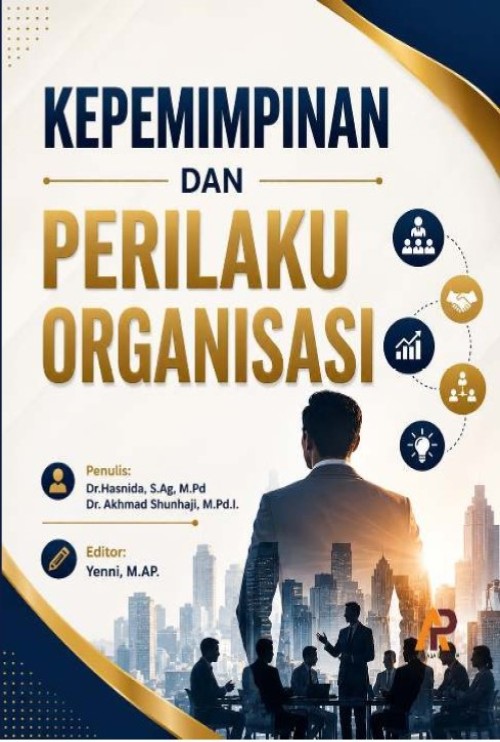 KEPEMIMPINAN DAN PERILAKU ORGANISASI