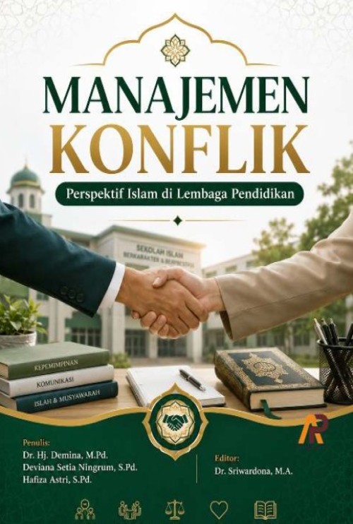 Manajemen Konflik Perspektif Islam Di Lembaga Pendidikan