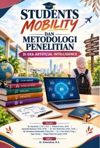 Students Mobility Dan Metodologi Penelitian Di Era Artificial Intelligence