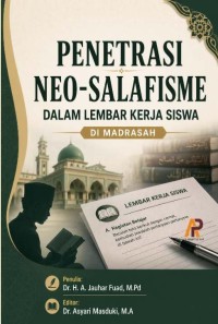 PENETRASI NEO-SALAFISME DALAM LEMBAR KERJA SISWA DI MADRASAH