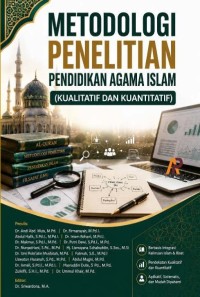Metodologi Penelitian Pendidikan Agama Islam (Kualitatif Dan Kuantitatif).