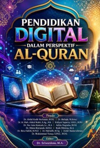 Pendidikan Digital Dalam Perspektif Al-Quran