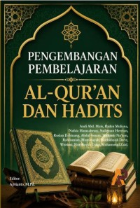 Pengembangan Pembelajaran Al-Qur’an Dan Hadits
