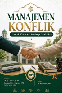 Manajemen Konflik Perspektif Islam Di Lembaga Pendidikan